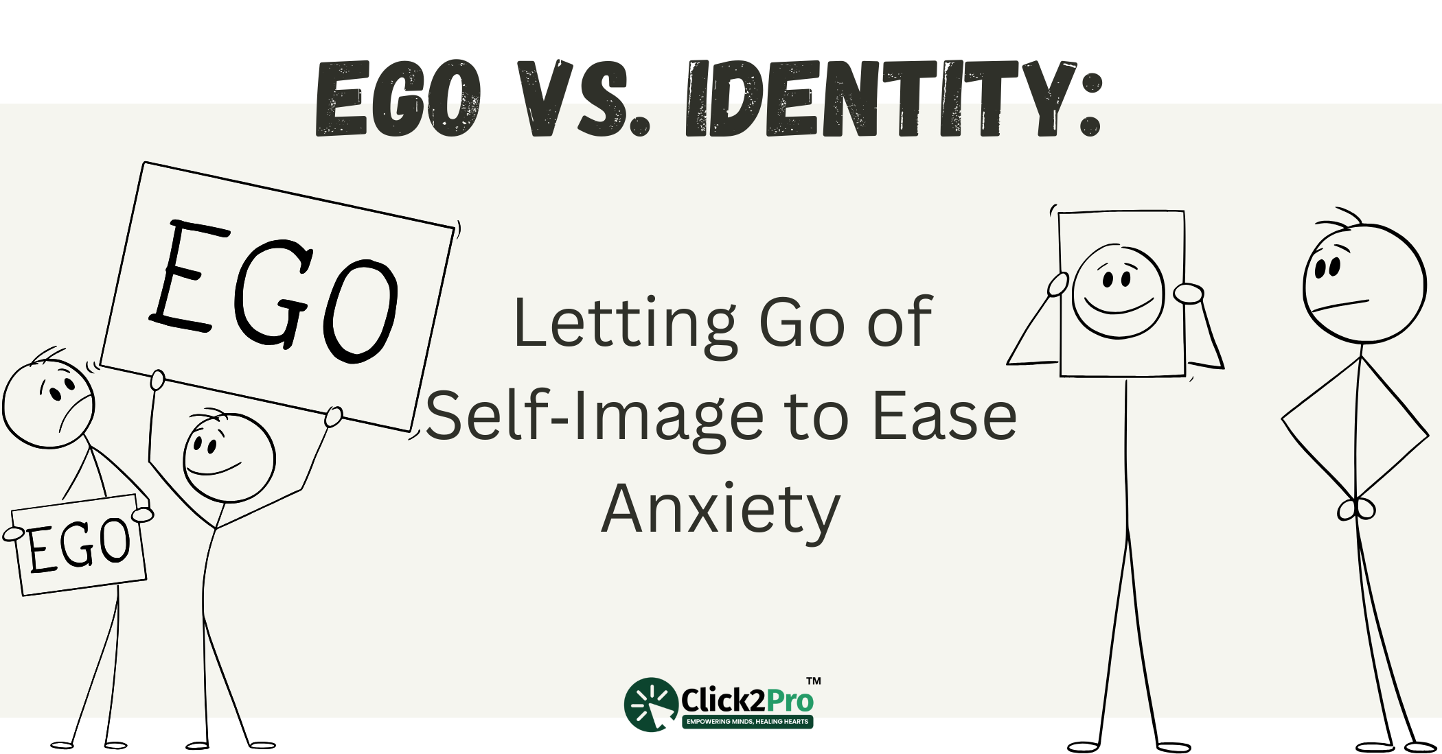 Stick figures comparing ego and identity to highlight anxiety from self-image conflict