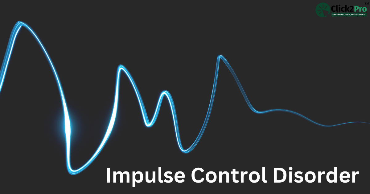 Impulse Control Disorder: Causes, Symptoms & Treatment | Understanding Impulsivity Patterns