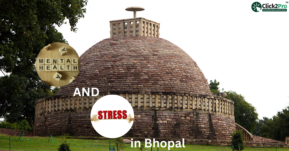 Mental health and stress in Bhopal: Addressing environmental challenges with Click2Pro.