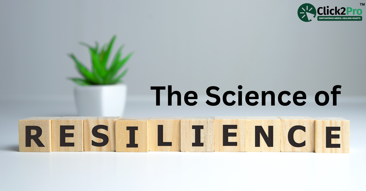 The Science of Resilience - Blocks spelling resilience with plant in background, Click2Pro logo