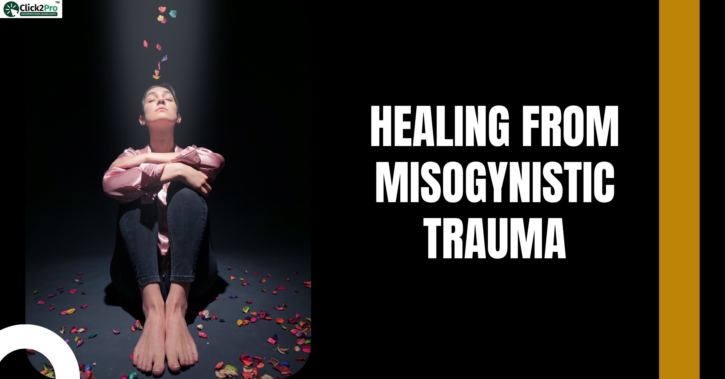 Woman sitting in darkness with petals falling, symbolizing healing from misogynistic trauma.