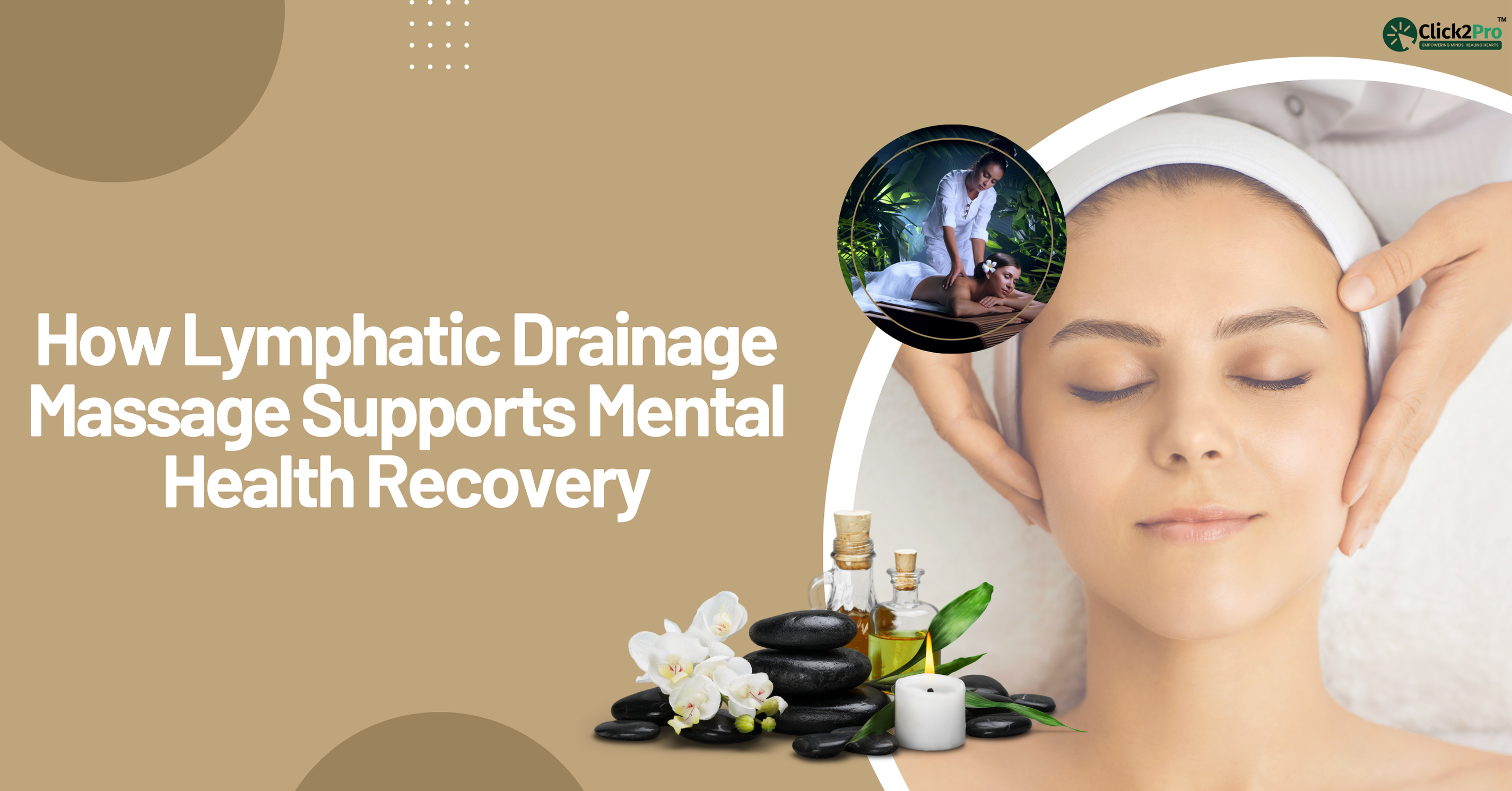 Lymphatic drainage massage promoting relaxation and mental health recovery at Click2Pro
