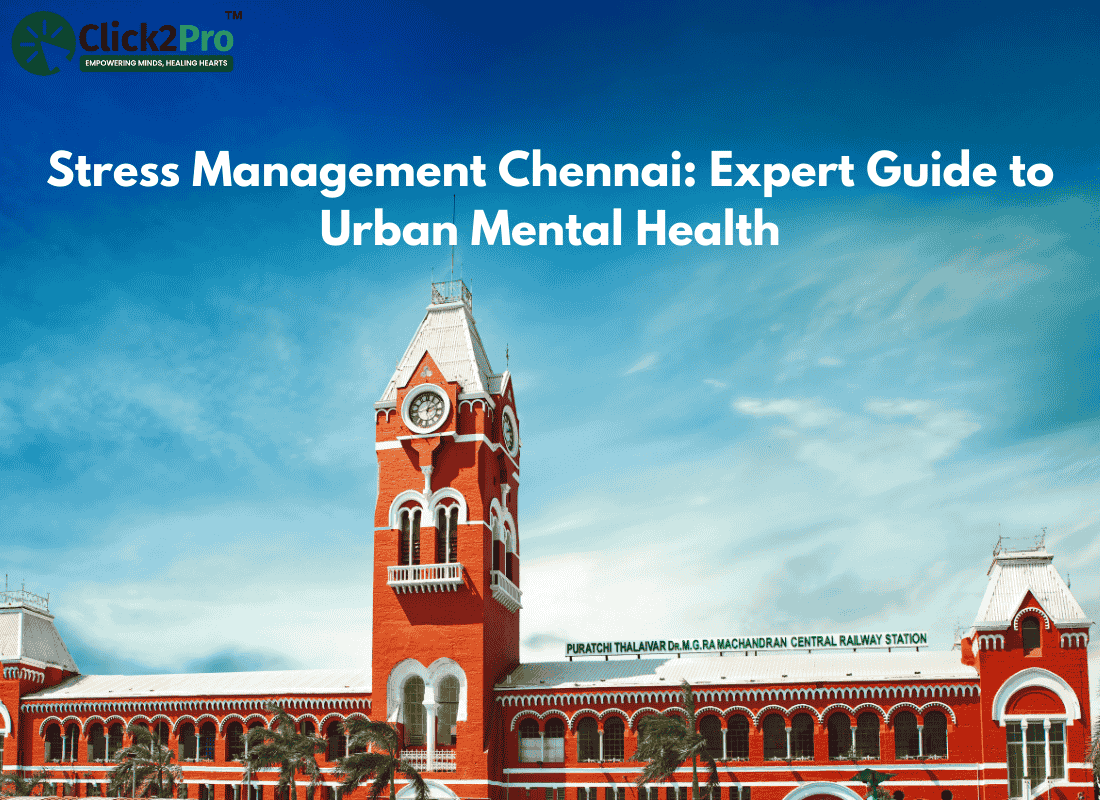 Stress Management Chennai Expert Guide to Urban Mental Health