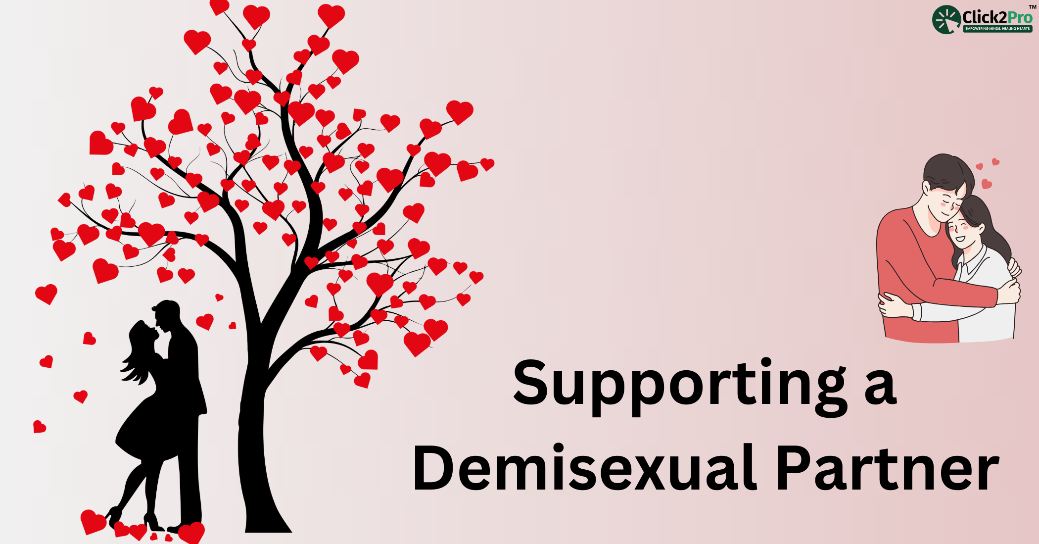 Supporting a demisexual partner with emotional intimacy and love – Click2Pro relationship guide