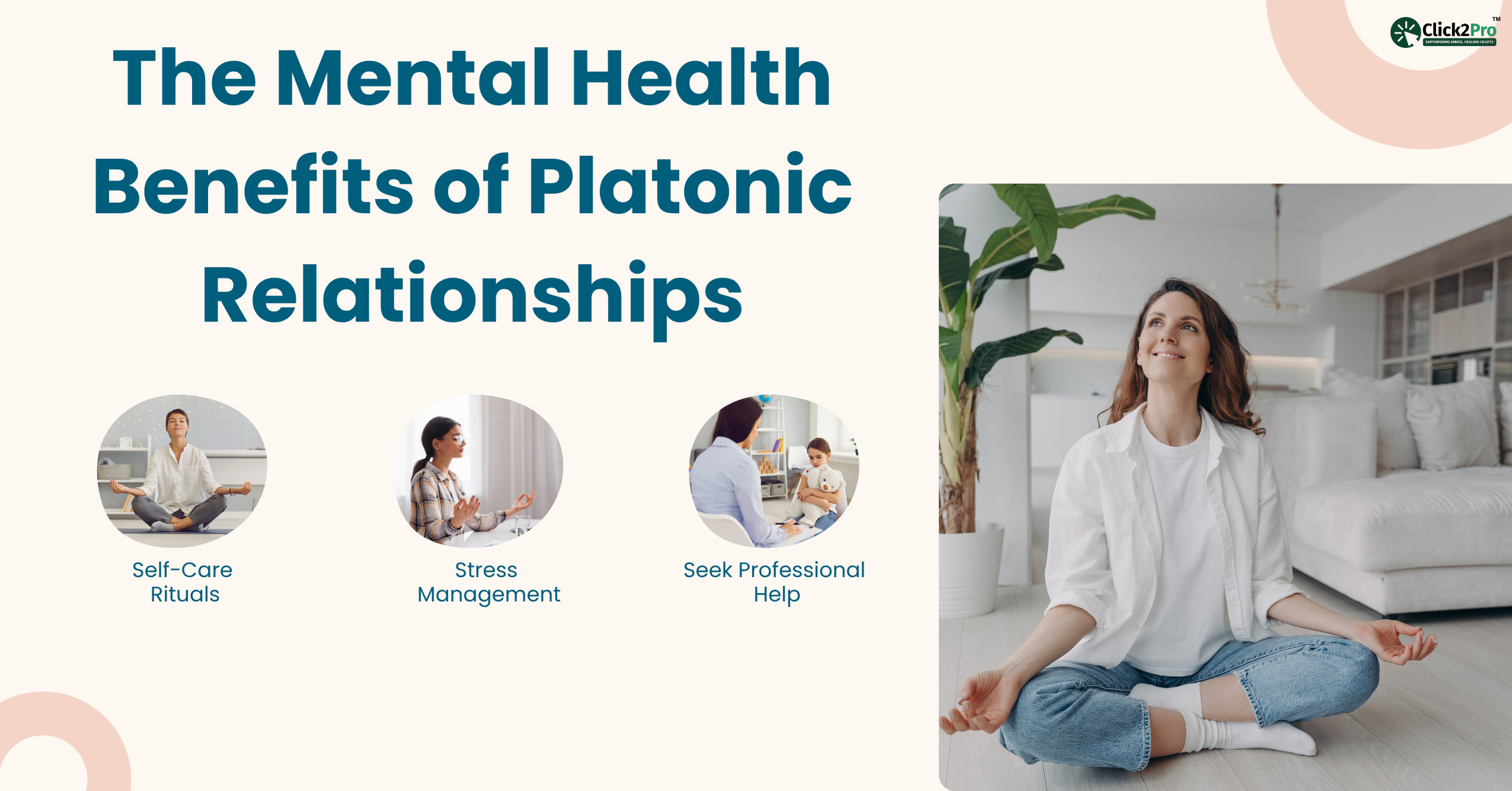 Woman practicing mindfulness highlighting benefits of platonic relationships for mental health