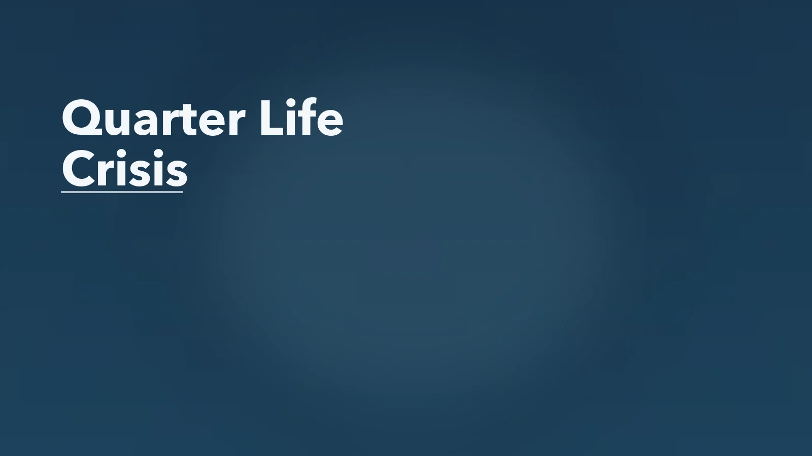 Editorial blog cover with the words 'Quarter Life Crisis' for an article about quarter-life crisis: why direction feels so hard in your 20s.