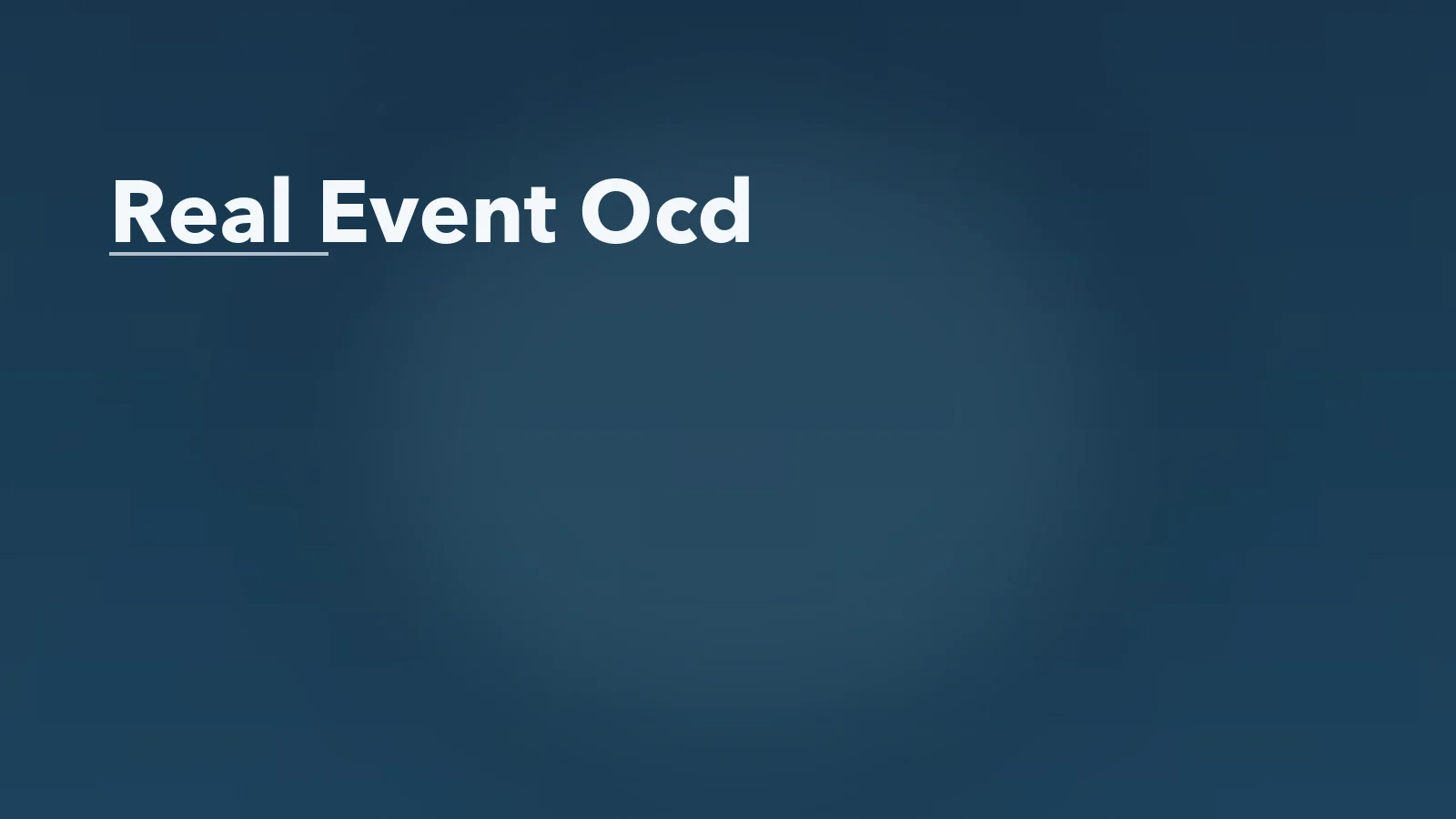 Editorial blog cover with the words 'Real Event Ocd' for an article about real event ocd: when the mind will not let the past rest.