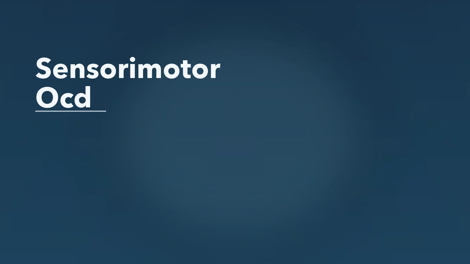 Editorial blog cover with the words 'Sensorimotor Ocd' for an article about sensorimotor ocd: when breathing, swallowing, or blinking becomes obsessive.