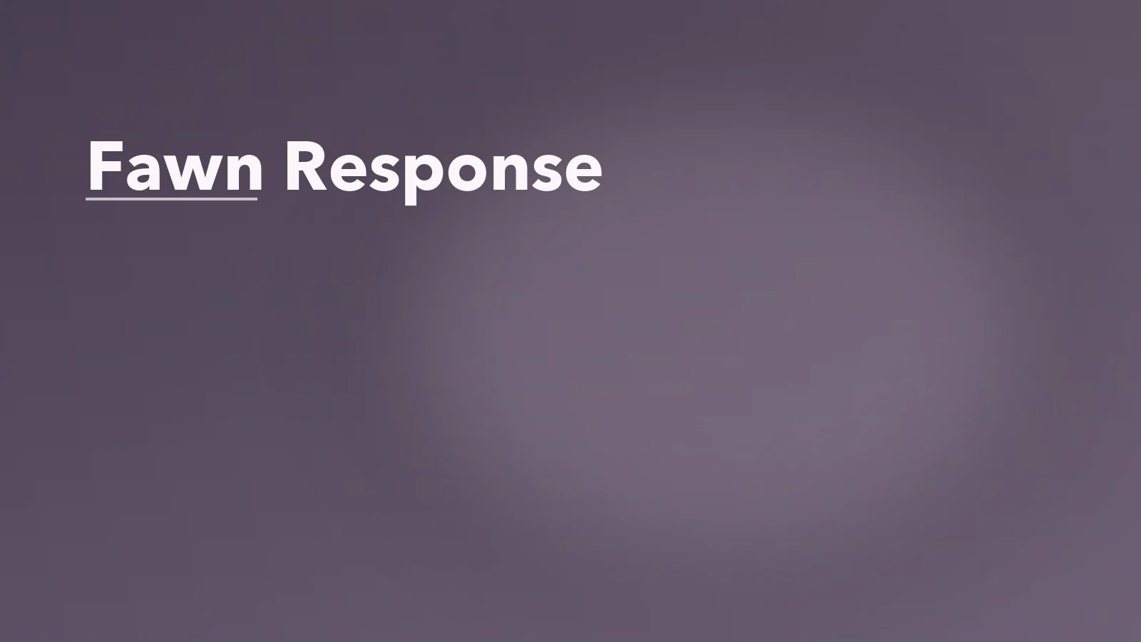 Editorial blog cover with the words 'Fawn Response' for an article about the fawn response: when safety feels like pleasing everyone.