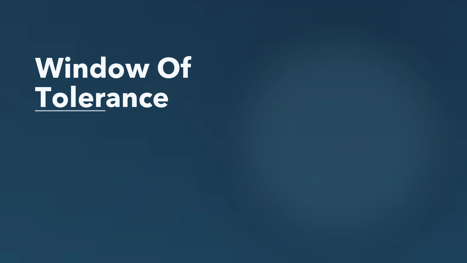 Editorial blog cover with the words 'Window Of Tolerance' for an article about the window of tolerance: a practical way to understand overwhelm.