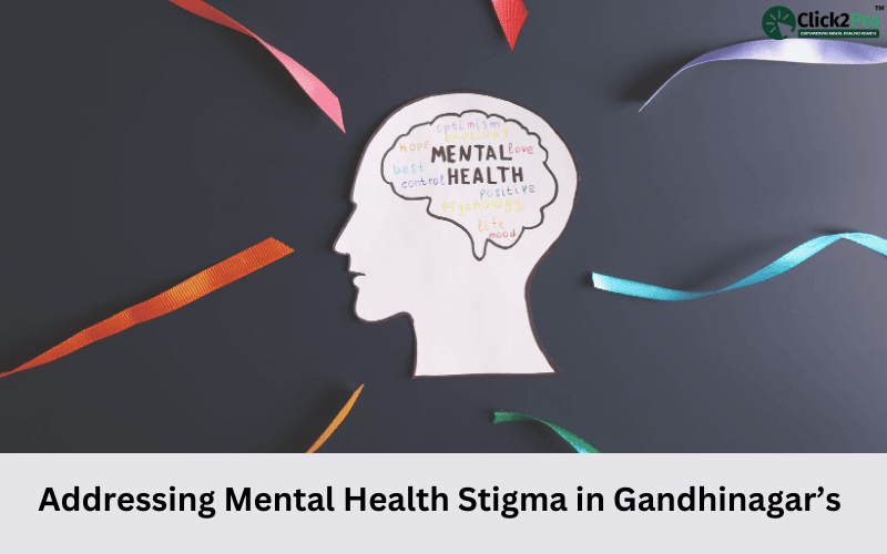 Addressing Mental Health Stigma in Gandhinagar’s Diverse Communities