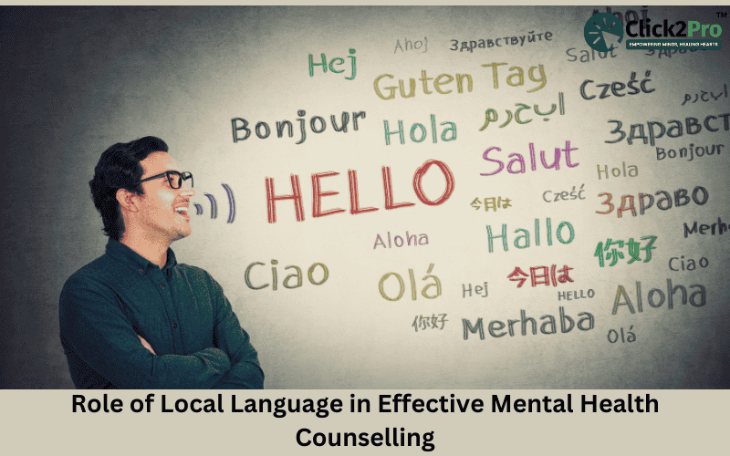 The Role of Local Language in Effective Mental Health Counselling in Raipur